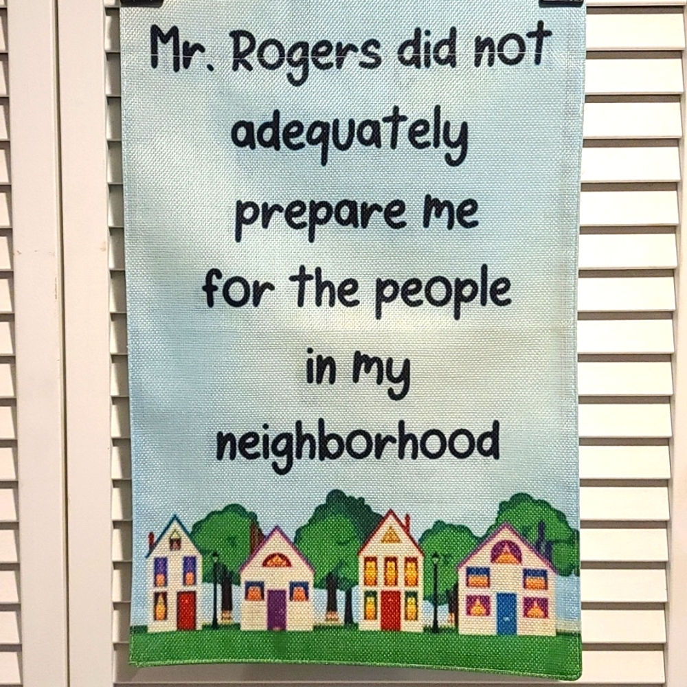 Mr Rogers Neighborhood NWT Welcome FLAG sign for yard, garden door